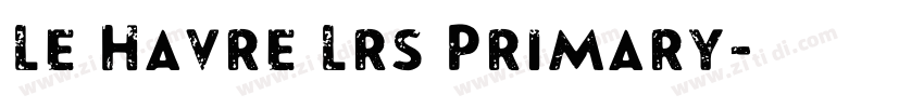 Le Havre Lrs Primary字体转换